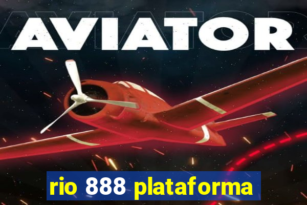 rio 888 plataforma